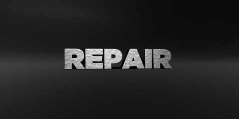 REPAIR - hammered metal finish text on black studio - 3D rendered royalty free stock photo. This image can be used for an online website banner ad or a print postcard.