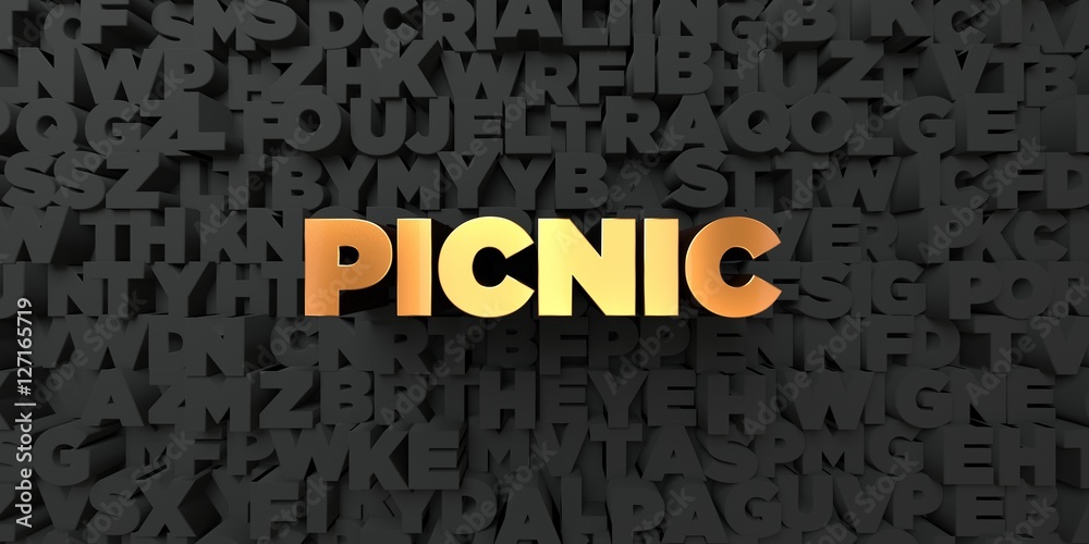 Fototapete picnic - gold text on black background - 3d rendered royalty free stock picture. this image can be u