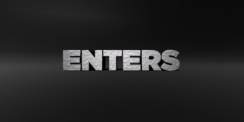 ENTERS - hammered metal finish text on black studio - 3D rendered royalty free stock photo. This image can be used for an online website banner ad or a print postcard.