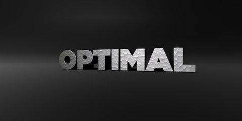 OPTIMAL - hammered metal finish text on black studio - 3D rendered royalty free stock photo. This image can be used for an online website banner ad or a print postcard.