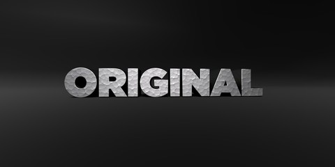ORIGINAL - hammered metal finish text on black studio - 3D rendered royalty free stock photo. This image can be used for an online website banner ad or a print postcard.