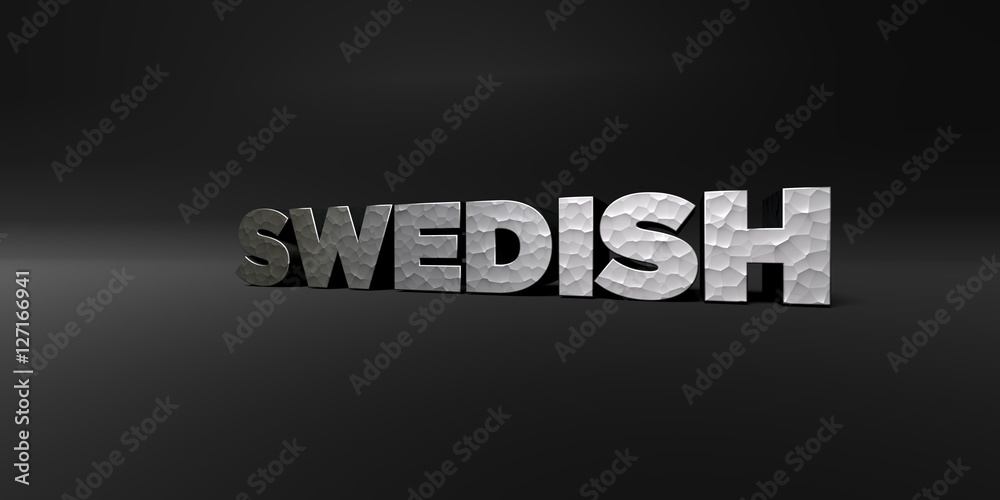 Fototapete swedish - hammered metal finish text on black studio - 3d rendered royalty free stock photo. this im