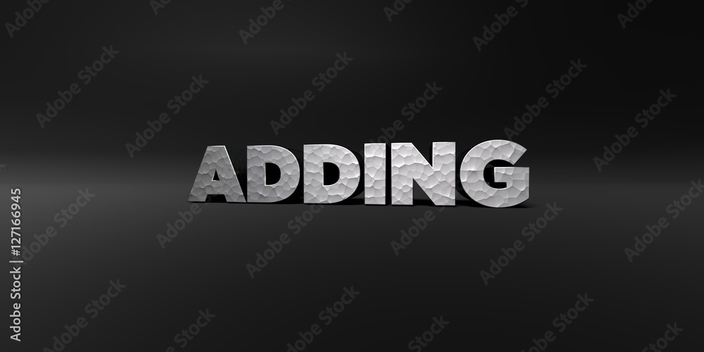 Fototapete adding - hammered metal finish text on black studio - 3d rendered royalty free stock photo. this ima