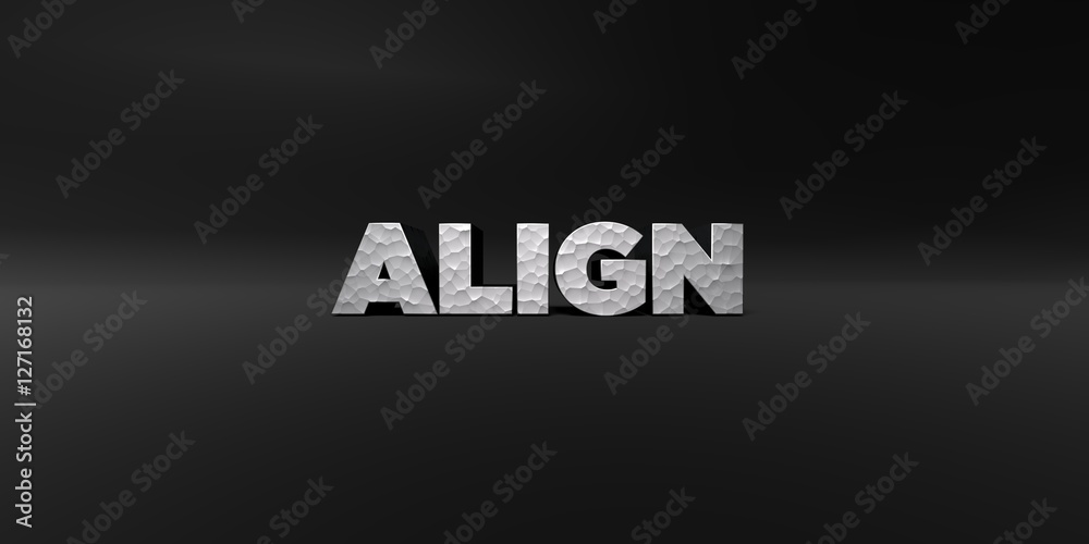 Fototapete align - hammered metal finish text on black studio - 3d rendered royalty free stock photo. this imag