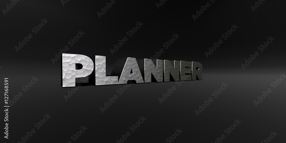 Fototapete planner - hammered metal finish text on black studio - 3d rendered royalty free stock photo. this im