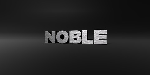 NOBLE - hammered metal finish text on black studio - 3D rendered royalty free stock photo. This image can be used for an online website banner ad or a print postcard.