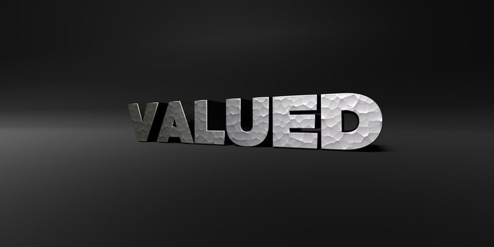 VALUED - hammered metal finish text on black studio - 3D rendered royalty free stock photo. This image can be used for an online website banner ad or a print postcard.
