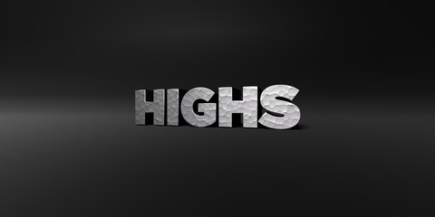 HIGHS - hammered metal finish text on black studio - 3D rendered royalty free stock photo. This image can be used for an online website banner ad or a print postcard.