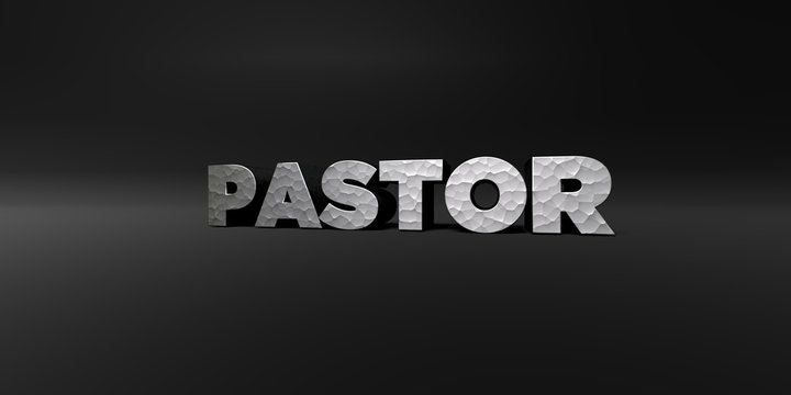 PASTOR - hammered metal finish text on black studio - 3D rendered royalty free stock photo. This image can be used for an online website banner ad or a print postcard.