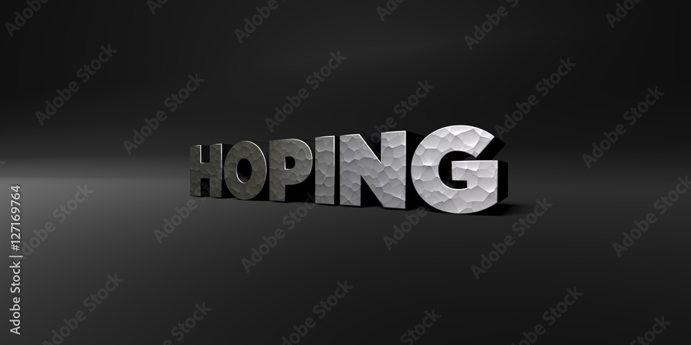 Fototapete hoping - hammered metal finish text on black studio - 3d rendered royalty free stock photo. this ima