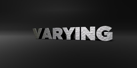 VARYING - hammered metal finish text on black studio - 3D rendered royalty free stock photo. This image can be used for an online website banner ad or a print postcard.