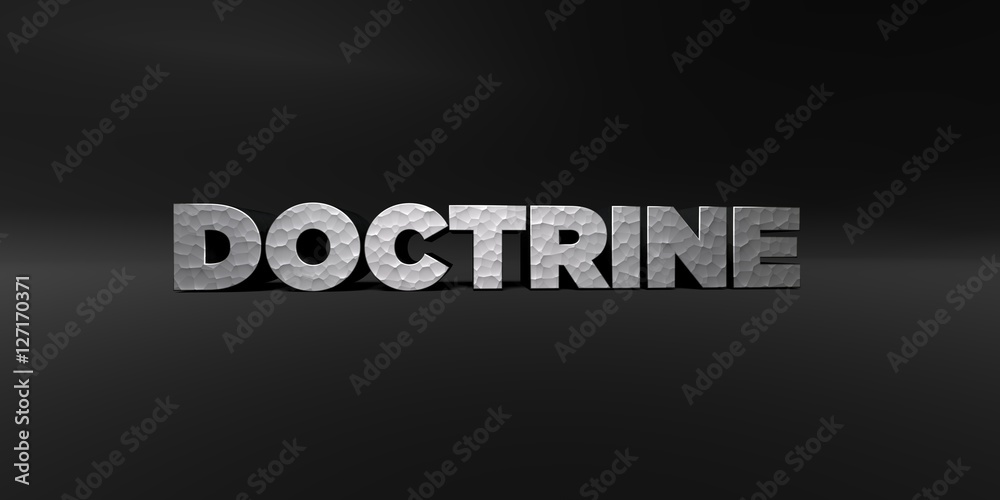 Fototapete doctrine - hammered metal finish text on black studio - 3d rendered royalty free stock photo. this i