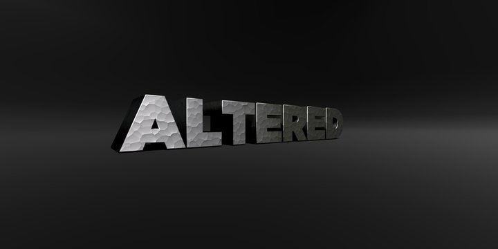 ALTERED - hammered metal finish text on black studio - 3D rendered royalty free stock photo. This image can be used for an online website banner ad or a print postcard.