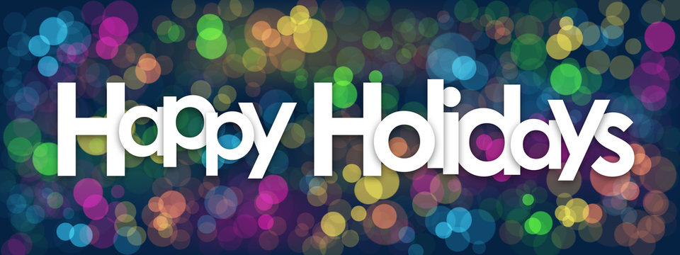 "HAPPY HOLIDAYS" Banner with Colourful Bokeh Lights Background