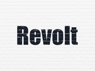 Political concept: Revolt on wall background