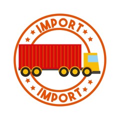 stamp of import with cargo truck icon inside. export and import colorful design. vector illustration