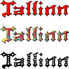 set of vector Tallinn hand written inscription, typography for poster, card, calligraphy lettering art