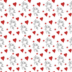 Seamless pattern with hearts and lettering "You and me".