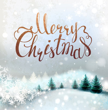 Shiny Christmas background with winter snowy landscape and fir-trees. Holiday lettering.