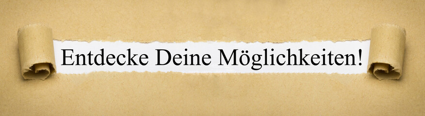 Entdecke Deine Möglichkeiten! auf Papier