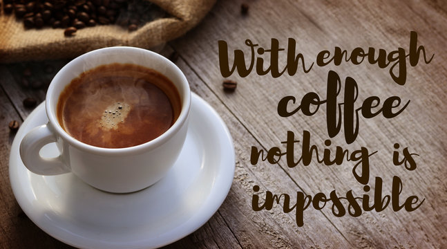good morning monday coffee quotes