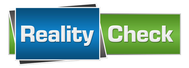 Reality Check Green Blue Horizontal 