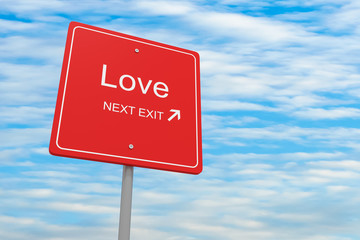 Next Exit: Red Love Road Sign, 3d illustration