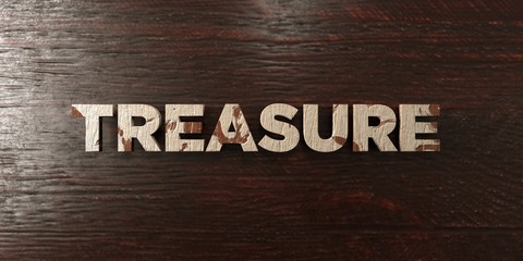 Treasure - grungy wooden headline on Maple  - 3D rendered royalty free stock image. This image can be used for an online website banner ad or a print postcard.