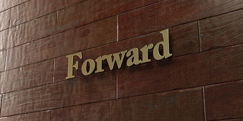 Forward - Bronze plaque mounted on maple wood wall  - 3D rendered royalty free stock picture. This image can be used for an online website banner ad or a print postcard.