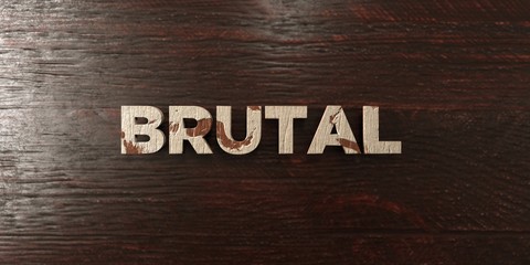 Brutal - grungy wooden headline on Maple  - 3D rendered royalty free stock image. This image can be used for an online website banner ad or a print postcard.