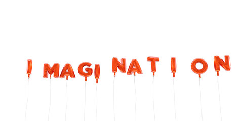 IMAGINATION - word made from red foil balloons - 3D rendered.  Can be used for an online banner ad or a print postcard.