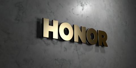 Honor - Gold sign mounted on glossy marble wall  - 3D rendered royalty free stock illustration. This image can be used for an online website banner ad or a print postcard.