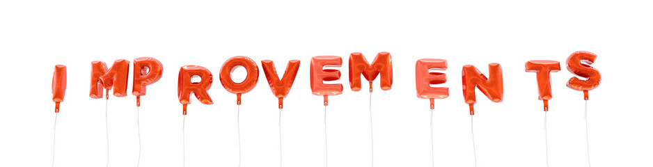 IMPROVEMENTS - word made from red foil balloons - 3D rendered.  Can be used for an online banner ad or a print postcard.