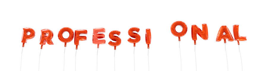 PROFESSIONAL - word made from red foil balloons - 3D rendered.  Can be used for an online banner ad or a print postcard.