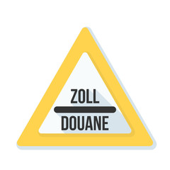 Obraz premium Customs sign (non-English text - Customs)