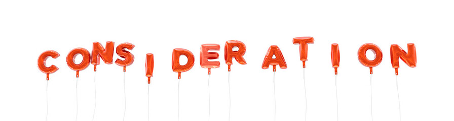 Obraz na płótnie Canvas CONSIDERATION - word made from red foil balloons - 3D rendered. Can be used for an online banner ad or a print postcard.