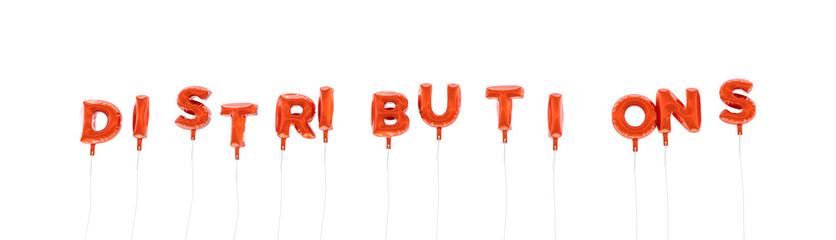 DISTRIBUTIONS - word made from red foil balloons - 3D rendered.  Can be used for an online banner ad or a print postcard.