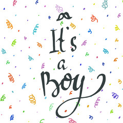 It's a boy greeting card. Vector lettering for baby shower card.