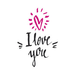 I Love you - handdrawn lettering for save the date card, wedding invitation, valentine card or other romantic design. Unique typography with simple illustration.