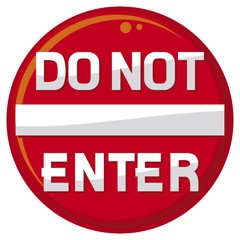 do not enter warning sign