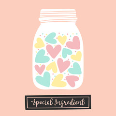Hearts in a glass jar. Special ingredient for love. Vector illustration.