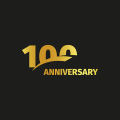 Isolated abstract golden 100th anniversary logo on black background. 100 number logotype. One hundred years jubilee celebration icon. Hundredth birthday emblem. Vector illustration.