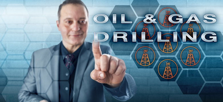Business Executive Touching OIL & GAS DRILLING