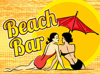 Design vector template with two gossip girls, sun, umbrella and text. Beach bar.