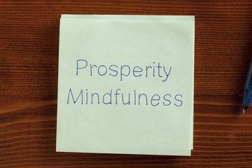 Prosperity Mindfulness written on a note