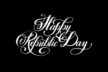 Happy Republic Day handwritten ink lettering inscription