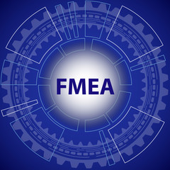 Failure mode and effect analysis strategy background