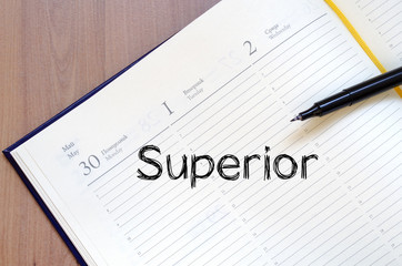 Superior text concept on notebook