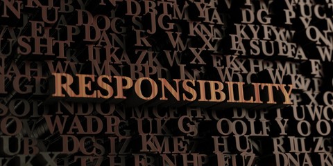 Responsibility - Wooden 3D rendered letters/message.  Can be used for an online banner ad or a print postcard.