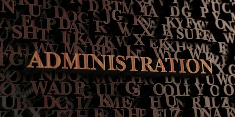 Administration - Wooden 3D rendered letters/message.  Can be used for an online banner ad or a print postcard.